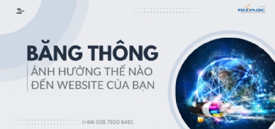 Băng thông là gì và những ảnh hưởng đến website