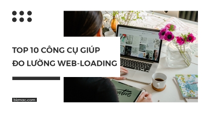 Top 10 Công Cụ Kiểm Tra Tốc Độ Web Hoàn Toàn Miễn Phí