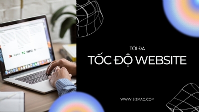 Những lưu ý cần biết giúp tối đa tốc độ website
