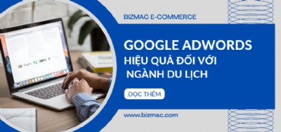 Chia sẻ bí kíp chạy quảng cáo Google Adwords hiệu quả cho ngành du lịch