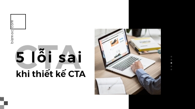 5 sai lầm cần tránh khi tạo CTA cho website