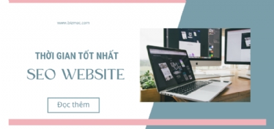 Thời gian tốt nhất để chạy một dự án SEO