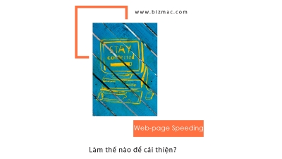 Những yếu tố giúp cải thiện tốc độ tải website