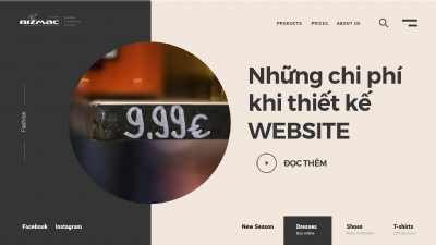 Tôi cần phải trả những loại chi phí nào khi thiết kế website?