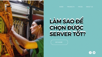 Làm Sao Để Chọn Được Server Tốt ? & Phân Biệt Server Kém Chất Lượng?