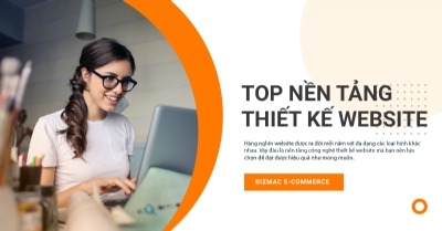 TOP những nền tảng thiết kế website đang được quan tâm hiện nay