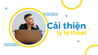 5 mẹo giúp cải thiện tỷ lệ thoát trang