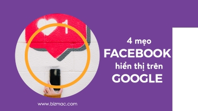 4 mẹo giúp fanpage Facebook xuất hiện trên kết quả tìm kiếm Google